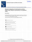 Research paper thumbnail of JOURNAL OF SOUTHEAST EUROPEAN AND BLACK SEA STUDIES: Between emigration, de-Islamization and the nation-state: Muslim communities in the Balkans today