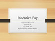 Research paper thumbnail of Incentive Pay