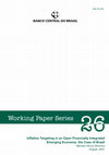 Research paper thumbnail of Inflation Targeting in an Open Financially Integrated Emerging Economy: the case of Brazil