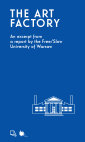 Research paper thumbnail of The Art Factory. The division of labor and distribution of capitals in the Polish field of visual art.