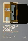 Research paper thumbnail of Chemically Modified Bodies: The Use of Diverse Substances for Appearance Enhancement