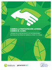 Research paper thumbnail of CAMBIA LA PARTICIPACIÓN JUVENIL, CAMBIA EL CLIMA: Jóvenes en la definición de las contribuciones nacionales en países de América Latina y El Caribe