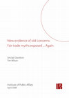 Research paper thumbnail of New evidence of old concerns: Fair trade myths exposed ... Again