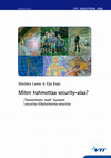 Research paper thumbnail of Miten hahmottaa security-alaa? Teoreettinen malli Suomen security-liiketoiminta-alueista