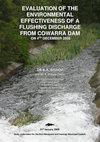 Research paper thumbnail of Evaluation of the environmental effectiveness of a flushing discharge from Cowarra Dam on 4th December 2008