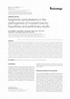 Research paper thumbnail of Epigenetic perturbations in the pathogenesis of mustard toxicity; hypothesis and preliminary results