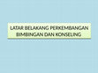 Research paper thumbnail of LATAR BELAKANG PERKEMBANGAN BIMBINGAN DAN KONSELING