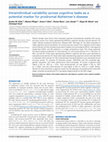 Research paper thumbnail of Intraindividual variability across cognitive tasks as a potential marker for prodromal Alzheimerâ€™s disease