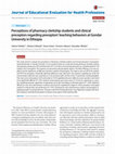 Research paper thumbnail of Journal of Educational Evaluation for Health Professions Perceptions of pharmacy clerkship students and clinical preceptors regarding preceptors' teaching behaviors at Gondar University in Ethiopia