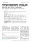 Research paper thumbnail of Nutrition Education Intervention for Women With Breast Cancer: Effect on Nutritional Factors and Oxidative Stress