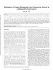 Research paper thumbnail of Estimation of Engine Emissions from Commercial Aircraft at a Midsized Turkish Airport