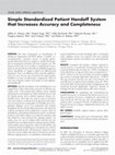 Research paper thumbnail of Simple standardized patient hand-off system that increases accuracy and completeness