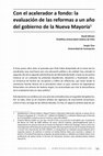 Research paper thumbnail of [2016] Con el acelerador a fondo: la evaluación de las reformas a un año del gobierno de la Nueva Mayoría