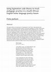 Research paper thumbnail of Using legimation code theory to track pedagogic practice in a South African English home language poetry lesson