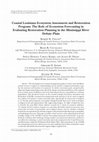 Research paper thumbnail of Coastal Louisiana Ecosystem Assessment and Restoration Program: The Role of Ecosystem Forecasting in Evaluating Restoration Planning in the Mississippi …