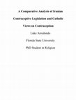 Research paper thumbnail of A Comparative Analysis of Iranian Contraceptive Legislation and Catholic Views on Contraception