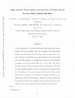 Research paper thumbnail of High magnetic field transport measurements of charge-ordered Pr0.5Ca0.5MnO3 strained thin films