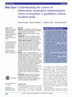 Research paper thumbnail of Understanding the causes of intravenous medication administration errors in hospitals: a qualitative critical incident study