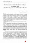 Research paper thumbnail of História e cultura afro-brasileira e indígena em sala de aula: a implementação da lei 11.645/08 nas escolas