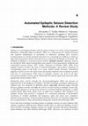 Research paper thumbnail of Automated Epileptic Seizure Detection Methods: A Review Study