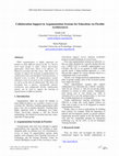 Research paper thumbnail of Collaboration Support in Argumentation Systems for Education via Flexible Architectures