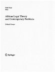 Research paper thumbnail of “The Practice and the Promise of Making Rights Claims: Lessons from the South African Treatment Action Campaign,” African Legal Theory and Contemporary Problems, Oche Onazi, ed., Springer, 2013.