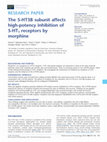 Research paper thumbnail of The 5-HT3B subunit affects high-potency inhibition of 5-HT 3 receptors by morphine