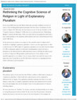 Research paper thumbnail of Rethinking the Cognitive Science of Religion in Light of Explanatory Pluralism