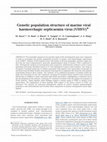 Research paper thumbnail of Genetic population structure of marine viral haemorrhagic septicaemia virus (VHSV)