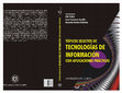 Research paper thumbnail of Tópicos selectos de tecnologías de información con aplicaciones prácticas