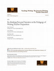 Research paper thumbnail of Re-thinking Personal Narrative in the Pedagogy of Writing Teacher Preparation