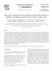 Research paper thumbnail of More severe sustained attention deficits in nonpsychotic siblings of multiplex schizophrenia families than in those of simplex ones