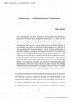 Research paper thumbnail of Autonomy: An Institutional Endeavour