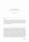 Research paper thumbnail of Divine Darkness: God In The Absence Of Theology