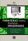 Research paper thumbnail of FRONTERAS REALES-FRONTERAS IMAGINADAS (Sonidos en la Retina)