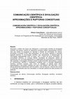 Research paper thumbnail of Comunicação cientifica e divulgação científica: aproximações e rupturas conceituais