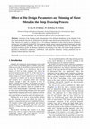 Research paper thumbnail of Effect of Die Design Parameters on Thinning of Sheet Metal in the Deep Drawing Process