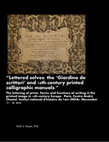 Research paper thumbnail of "Lettered selves: the 'Giardino de scrittori' and 16th-century printed calligraphic manuals." Paris, Centre André Chastel, Institut national d'histoire de l'art (INHA), November 17 - 18, 2016. The lettering of prints. Forms and functions of writing in the printed image in 16th-century Europe.