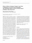 Research paper thumbnail of Effects of Dietary Selenium, Vitamin E, and Their Combination on Growth, Serum Metabolites, and Antioxidant Defense System in Skeletal Muscle of Broilers Under Heat Stress