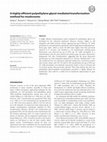 Research paper thumbnail of A highly efficient polyethylene glycol-mediated transformation method for mushrooms