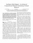 Research paper thumbnail of Intelligent mind mapper - An advanced computational model for identifying criminal behavior