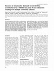 Research paper thumbnail of Discovery of metamorphic diamonds in central China: an indication of a > 4000-km-long zone of deep subduction resulting from multiple continental collisions