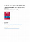 Research paper thumbnail of The Activation of the Religious Vote in Spain, 1979-2011 (Revista Española de Investigaciones Sociológicas)