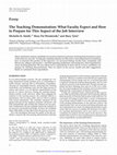 Research paper thumbnail of The teaching demonstration: what faculty expect and how to prepare for this aspect of the job interview