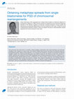 Research paper thumbnail of Obtaining metaphase spreads from single blastomeres for PGD of chromosomal rearrangements