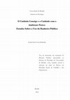 Research paper thumbnail of O cuidado consigo e o cuidado com o ambiente físico : estudos sobre o banheiro público