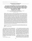 Research paper thumbnail of Assessment and modelling of groundwater quality data and evaluation of their corrosiveness and scaling potential using environmetric methods in Bangalore South Taluk, Karnataka state, India