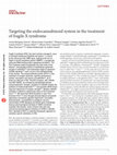 Research paper thumbnail of Targeting the endocannabinoid system in the treatment of fragile X syndrome