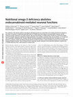 Research paper thumbnail of Nutritional omega-3 deficiency abolishes endocannabinoid-mediated neuronal functions