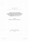 Research paper thumbnail of A BOOK OF PSALMS FROM ELEVENTH-CENTURY BYZANTIUM:  THE COMPLEX OF TEXTS AND IMAGES IN IMAGES IN VAT. GR. 752
